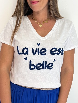 Tee Shirt "la vie est belle" (bleu roi)
