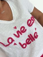 Tee Shirt "la vie est belle" (fuchsia)
